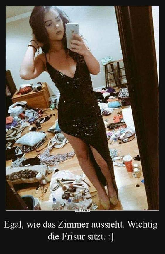 Egal, wie das Zimmer aussieht. Wichtig die Frisur sitzt.