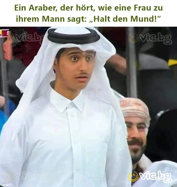 Ein Araber, der hört, wie eine Frau zu ihrem Mann sagt: „Halt den Mund!“