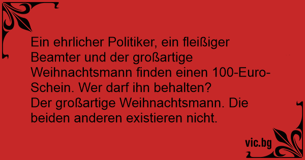 Ein ehrlicher Politiker, ein fleißiger Beamter und der großartige