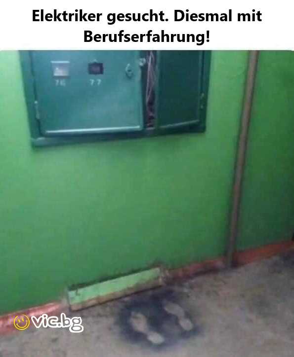 Elektriker gesucht. Diesmal mit Berufserfahrung!