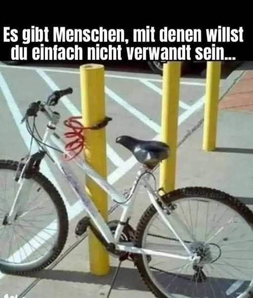 Es gibt Menschen, mit denen willst du einfach niсhт verwandt sein...