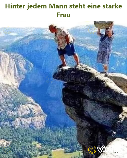 Hinter jedem Mann steht eine starke Frau
