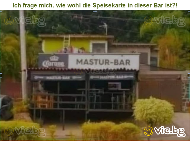 Ich frage mich, wie wohl die Speisekarte in dieser Bar ist?!