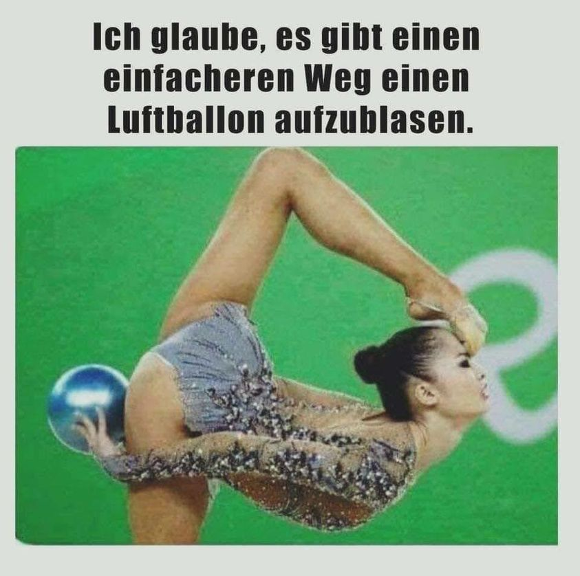 Ich glaube, es gibt einen einfacheren Weg einen Luftballon aufzublasen.