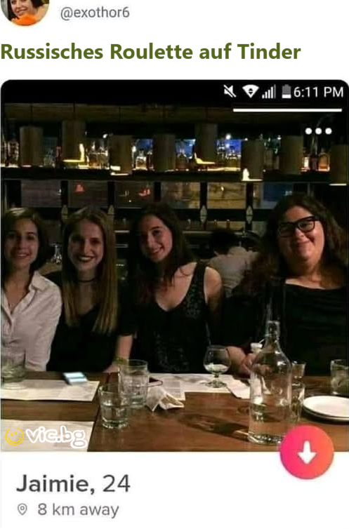 Russisches Roulette auf Tinder