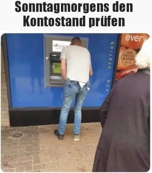 Sonntagmorgens den Kontostand priifen
