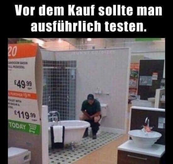 Vor dem Kauf sollte man ausführlich testen.