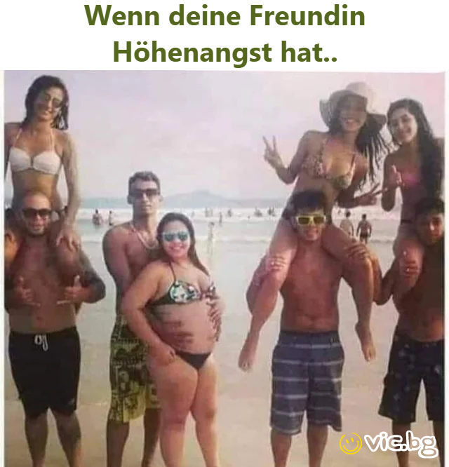 Wenn deine Freundin Höhenangst hat..