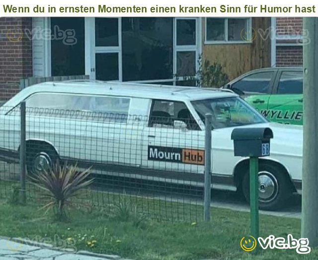 Wenn du in ernsten Momenten einen kranken Sinn für Humor hast