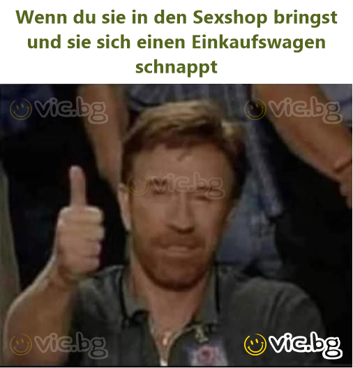 Wenn du sie in den Sexshop bringst und sie sich einen Einkaufswagen schnappt
