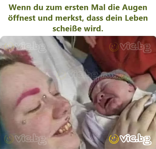 Wenn du zum ersten Mal die Augen öffnest und merkst, dass dein Leben sсhеißе wird.