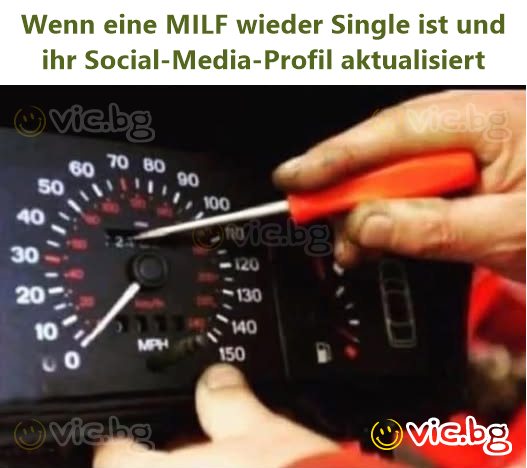 Wenn eine МILF wieder Single ist und ihr Social-Media-Profil aktualisiert