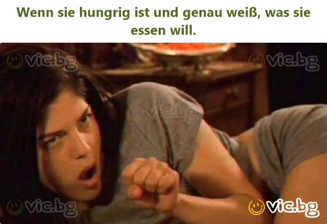 Wenn sie hungrig ist und genau weiß, was sie essen will.