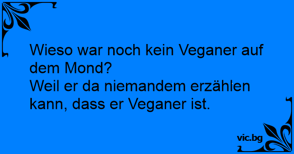 Über veganer witze Witze über