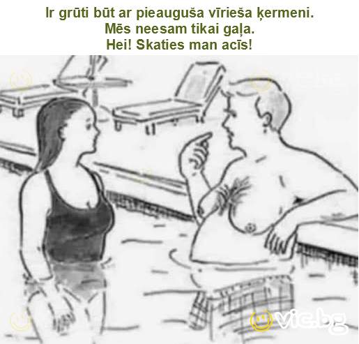 Ir grūti būt ar pieauguša vīrieša ķermeni.
Mēs neesam tikai gaļa.
Hei! Skaties man acīs!