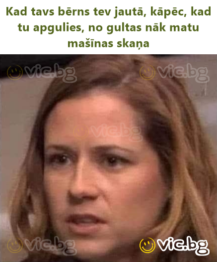 Kad tavs bērns tev jautā, kāpēc, kad tu apgulies, no gultas nāk matu mašīnas skaņa