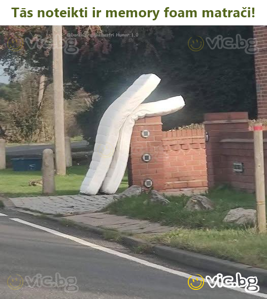 Tās noteikti ir memory foam matrači!