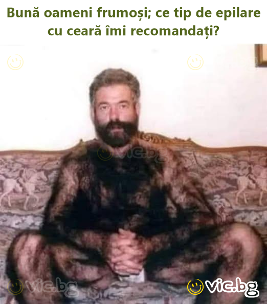Bună oameni frumoși; ce tip de epilare cu ceară îmi recomandați?