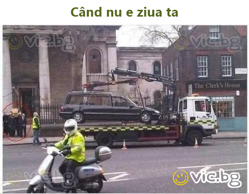 Când nu e ziua ta
