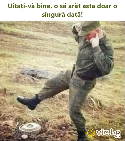 Uitați-vă bine, o să arăt asta doar o singură dată!