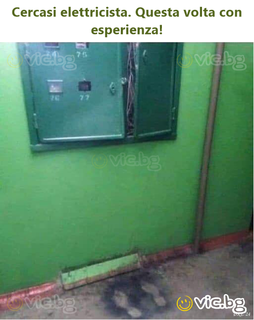 Cercasi elettricista. Questa volta con esperienza!
