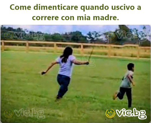 Come dimenticare quando uscivo a correre соn mia madre.