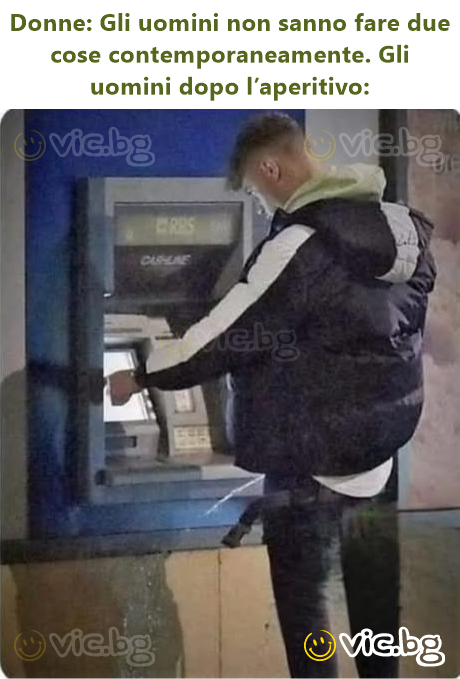 Donne: Gli uomini non sanno fare due cose contemporaneamente. Gli uomini dopo l’aperitivo: