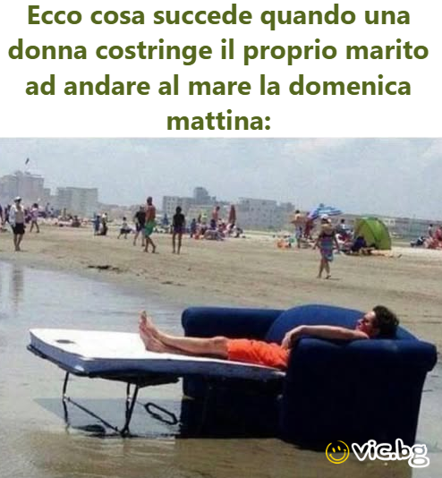 Ecco cosa succede quando una donna costringe il proprio marito ad andare al mare la domenica mattina: