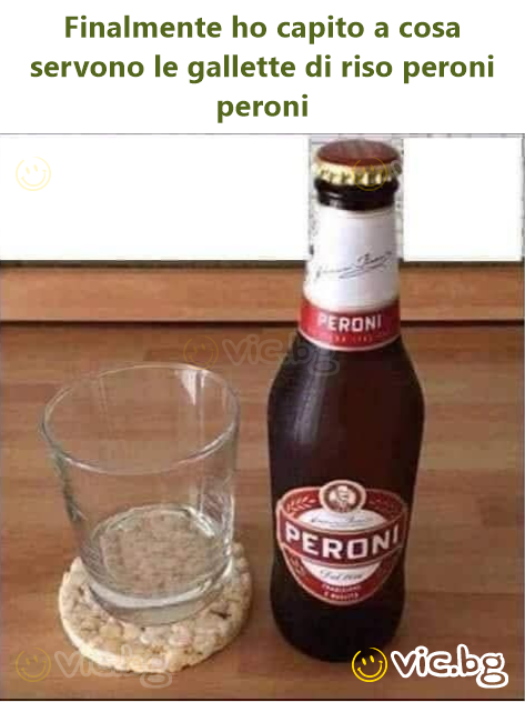 Finalmente ho capito a cosa servono le gallette di riso peroni peroni
