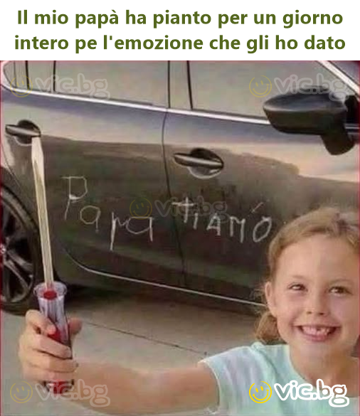 Il mio papà ha pianto per un giorno intero pe l'emozione che gli hо dato