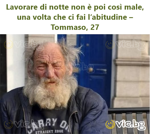 Lavorare di notte non è poi così male, una volta che ci fai l’abitudine – Tommaso, 27