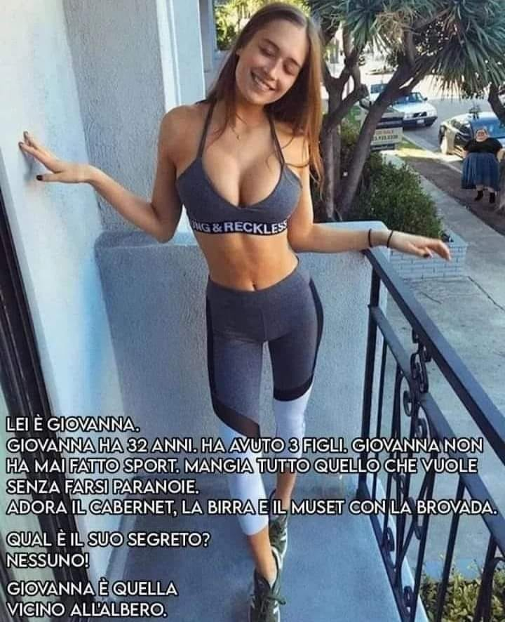 Lei è giovanna. Giovanna ha 32 anni. Ha avuto 3 figli, giovanna non ha mai fatto sport. Mangia tutto quello che vuole senza farsi paranoie. Adora il cabernet, la birra e il muset con la brovada. Qual...