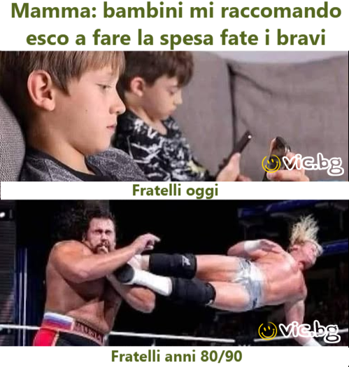 Mamma: bam mi raccomando esco a fare la spesa fate i bravi  Fratelli oggi Fratelli anni 80/90