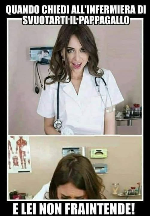 Quando chiedi all'infermiera di svuotarti il pappagallo e lei non fraintende!