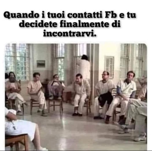 Quando i tuoi contatti Fb e tu decidete finalmente di incontrarvi.