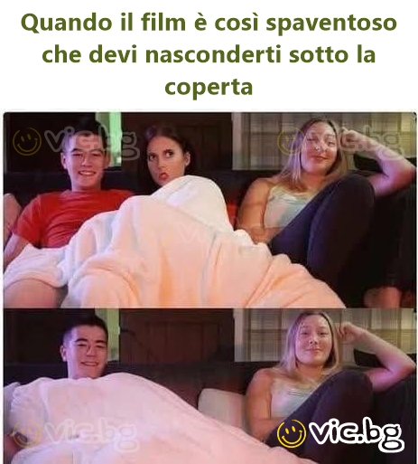 Quando il film è così spaventoso che devi nasconderti sotto la coperta