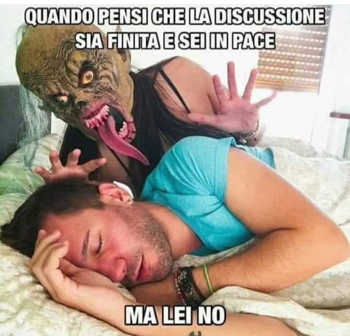 Quando pensi che la discussione sia finita e sei in pace, ma lei no
