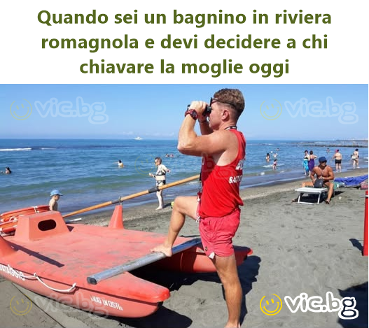 Quando sei un bagnino in riviera romagnola e devi decidere a chi chiavare la moglie oggi