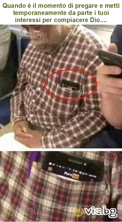 Quando è il momento di pregare e metti temporaneamente da parte i tuoi interessi per compiacere Dio....