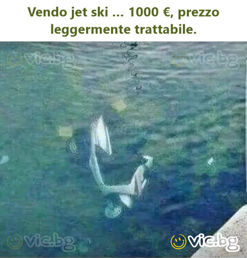 Vendo jet ski … 1000 €, prezzo leggermente trattabile.