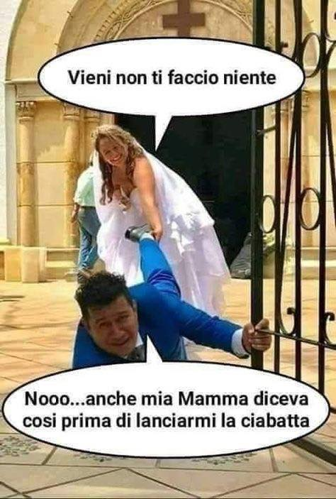 Vieni non ti faccio niente. Nooo... anche mia Mamma diceva cosi prima di lanciarmi la ciabatta