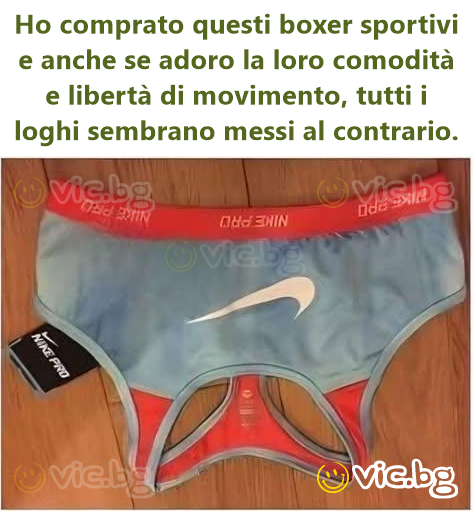 Но comprato questi boxer sportivi e anche se adoro la loro comodità e libertà di movimento, tutti i loghi sembrano messi al contrario.