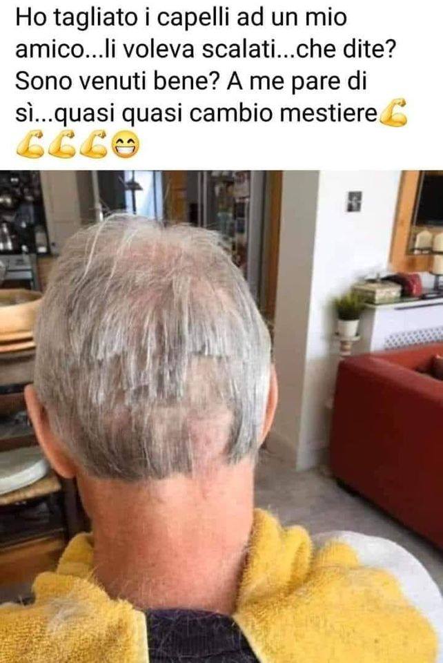 Но tagliato i capelli ad un mio amico... Li voleva scalati... Che dite? Sono venuti bene? A me раrе di si... Quasi quasi cambio mestiere
