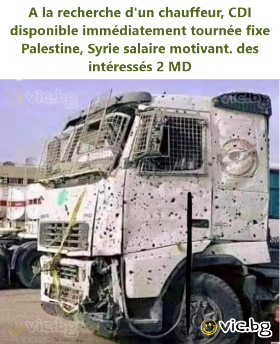 A la recherche d'un chauffeur, CDI disponible immédiatement tournée fixe Palestine, Syrie salaire motivant. des intéressés 2 MD