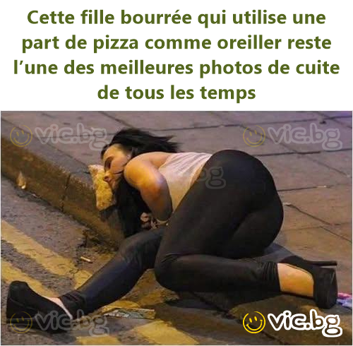 Cette fille bourrée qui utilise une part de pizza comme oreiller reste l’une des meilleures photos de cuite de tous les temps