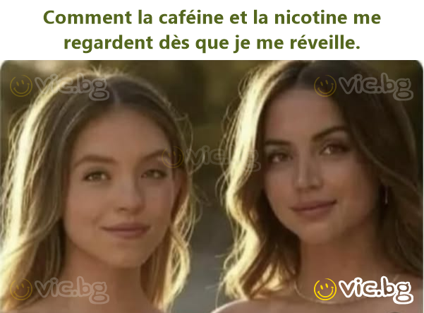 Comment la caféine et la nicotine me regardent dès que je me réveille.