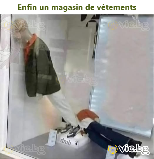 Enfin un magasin de vêtements