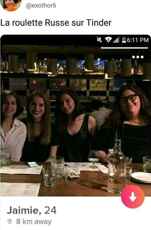 La roulette Russe sur Tinder  Jaimie, 24