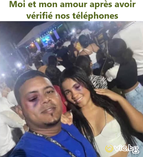 Moi et mon amour après avoir vérifié nos téléphones