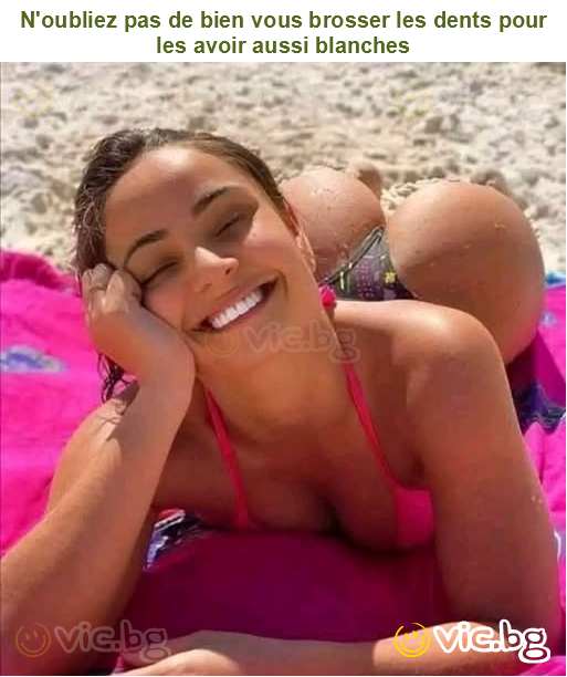 N'oubliez pas de bien vous brosser les dents pour les avoir aussi blanches